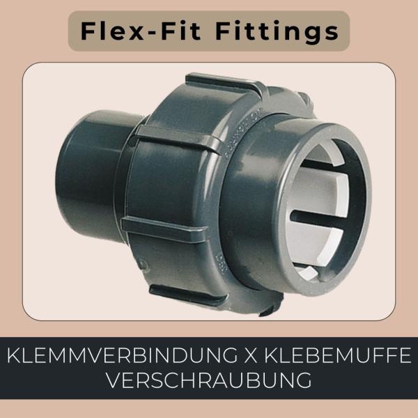 Flex-Fit Verschraubung Klemmverbindung x Klebestutzen